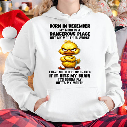 DECEMBER SHIRT MY MOUTH IS A DANGEROUS PLACE - SNOW12 (SKU2605-61-12)