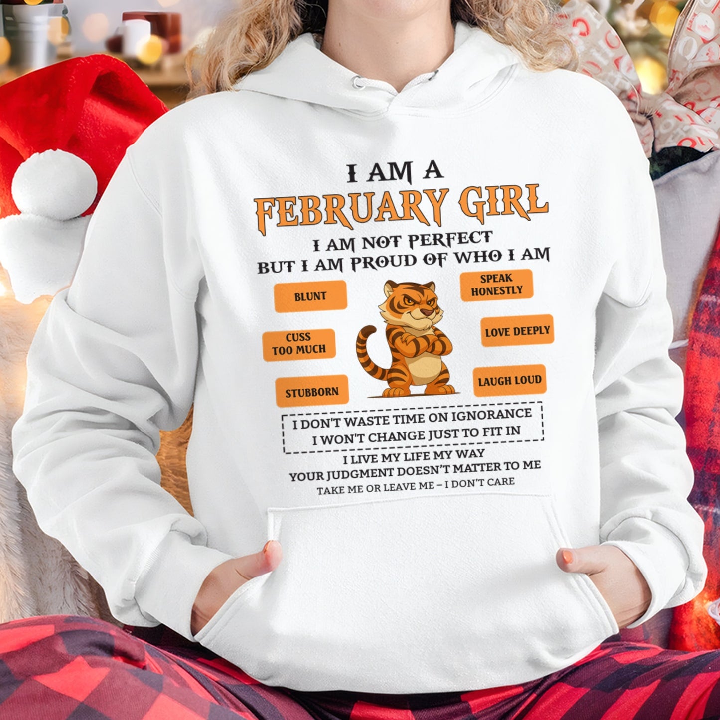 "I AM A FEBRUARY GIRL" - Birthday Gift For February Girls - FMA SNOW02 (SKU26T-01-62-02)