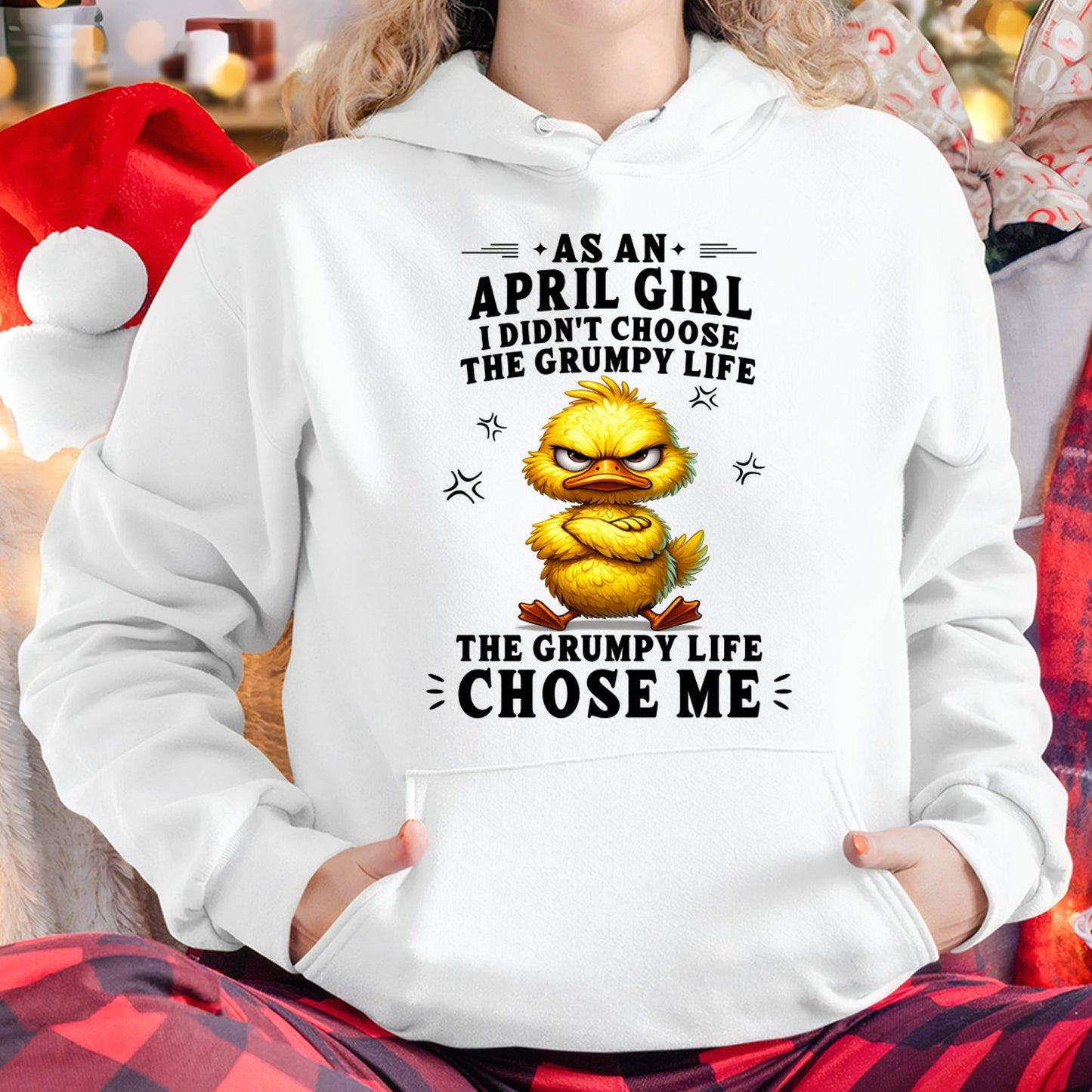 APRIL SHIRT THE GRUMPY LIFE CHOSE ME - SNOW04 (SKU2605-72-04)