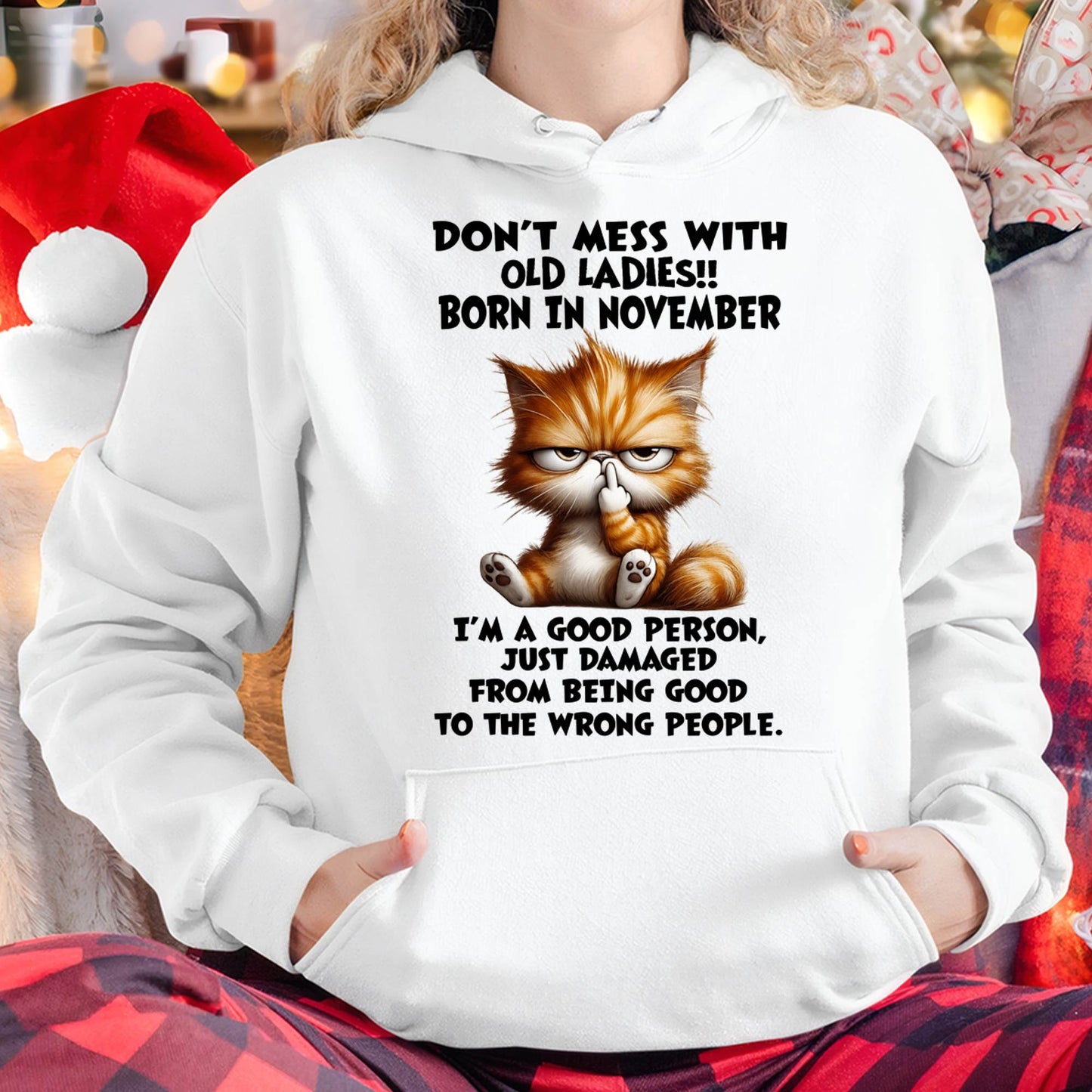 NOVEMBER SHIRT, DONT MESS WITH OLD LADIES - SNOW11 (SKU2603-198-11)