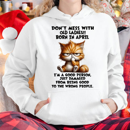 APRIL SHIRT, DONT MESS WITH OLD LADIES - SNOW04 (SKU2603-198-04)