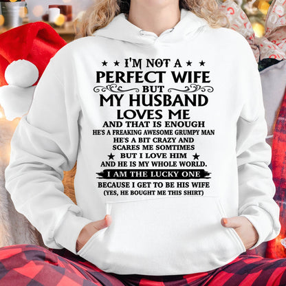 MY HUSBAND LOVES ME AND THAT IS ENOUGH – SNOW FEMALE00 (SKU26T-01168-00)
