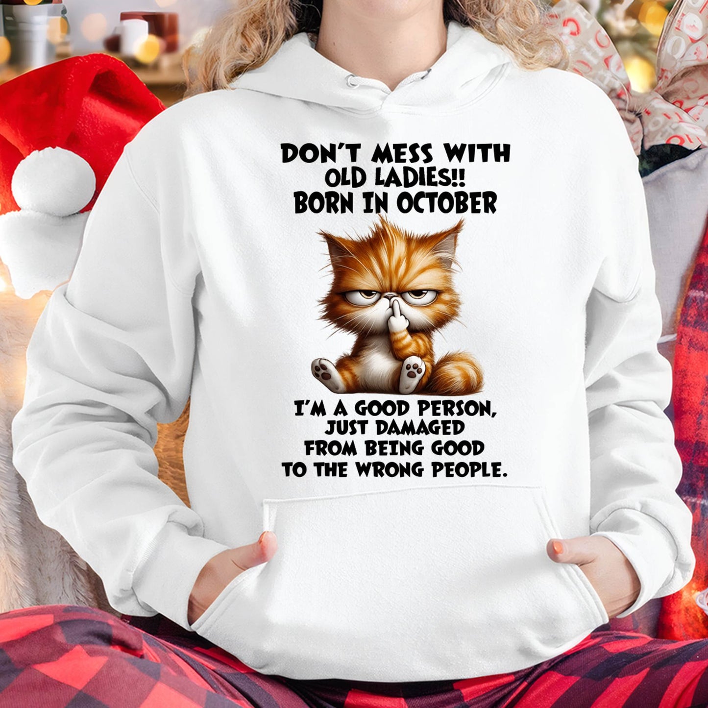 OCTOBER SHIRT, DONT MESS WITH OLD LADIES - SNOW10 (SKU2603-198-10)