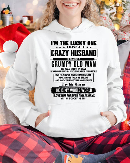 May - I am Lucky One I Have A Crazy Husband - Gift for Wife From Husband - SNOW05 (SKUT-LUCKYONE-05)