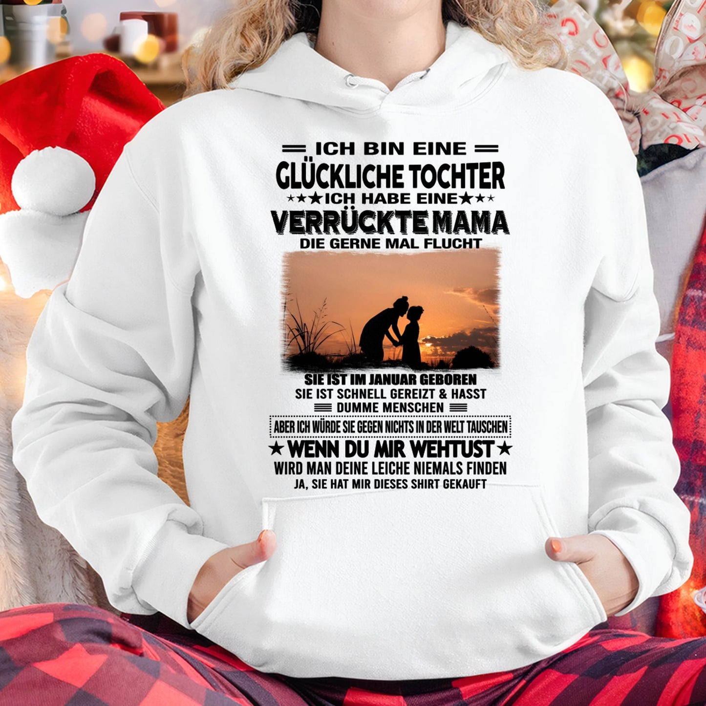 JANUAR, ICH BIN EINE GLÜCKLICHE TOCHTER - GIFT T SHIRT FROM MOM TO DAUGHTER - SNOW GER01 (SKU2606-133-01)