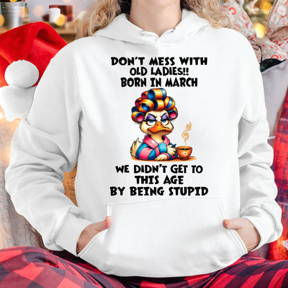 MARCH SHIRT, DON’T MESS WITH OLD LADIES - FMA SNOW03 (SKU2604-30-03)