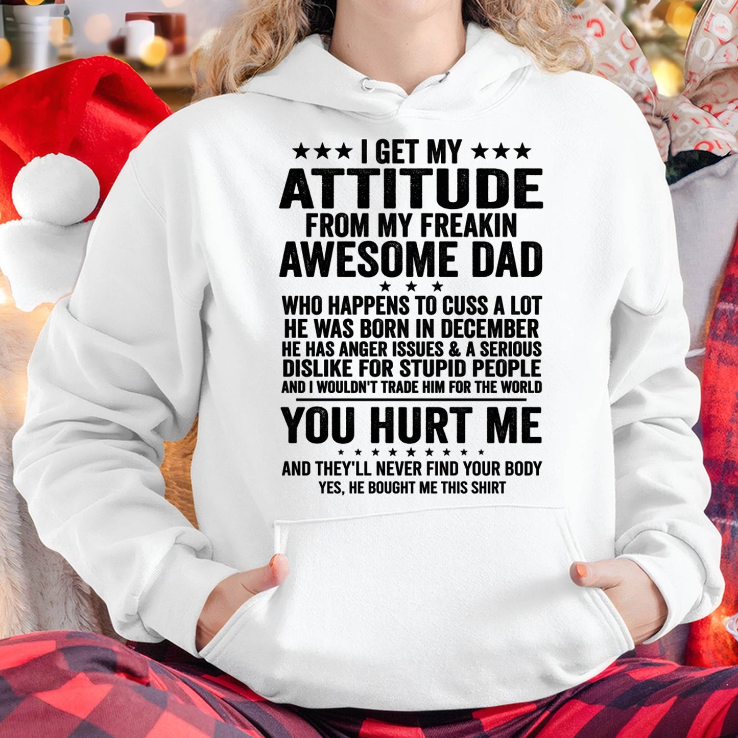 DECEMBER, I WOULDN'T TRADE HIM FOR THE WORLD - GIFT T SHIRT FROM DAD FOR DAUGHTER - SNOW12 (SKU2604-69-12)