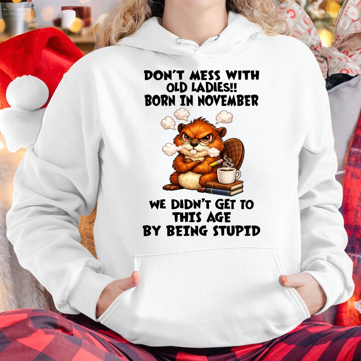 NOVEMBER SHIRT, DON'T MESS WITH OLD LADIES - SNOW11 (SKU2604-218-11)