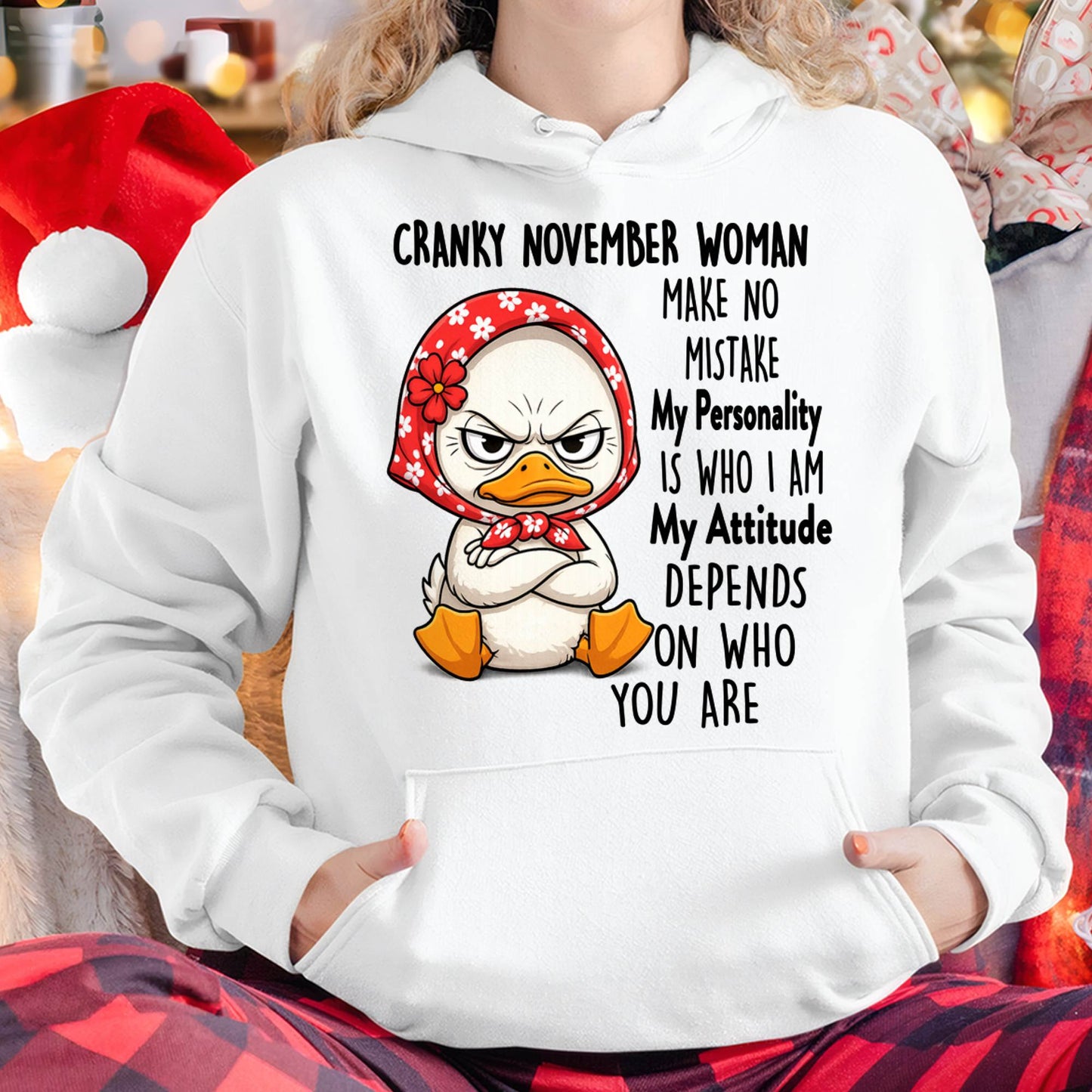 NOVEMBER SHIRT, MY PERSONALITY IS WHO I AM - SNOW11 (SKU2605-266-11)
