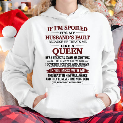 IF I’M SPOILED IT’S MY HUSBAND’S FAULT-SNOW FEMALE00 (SKU26T-01-37-00)