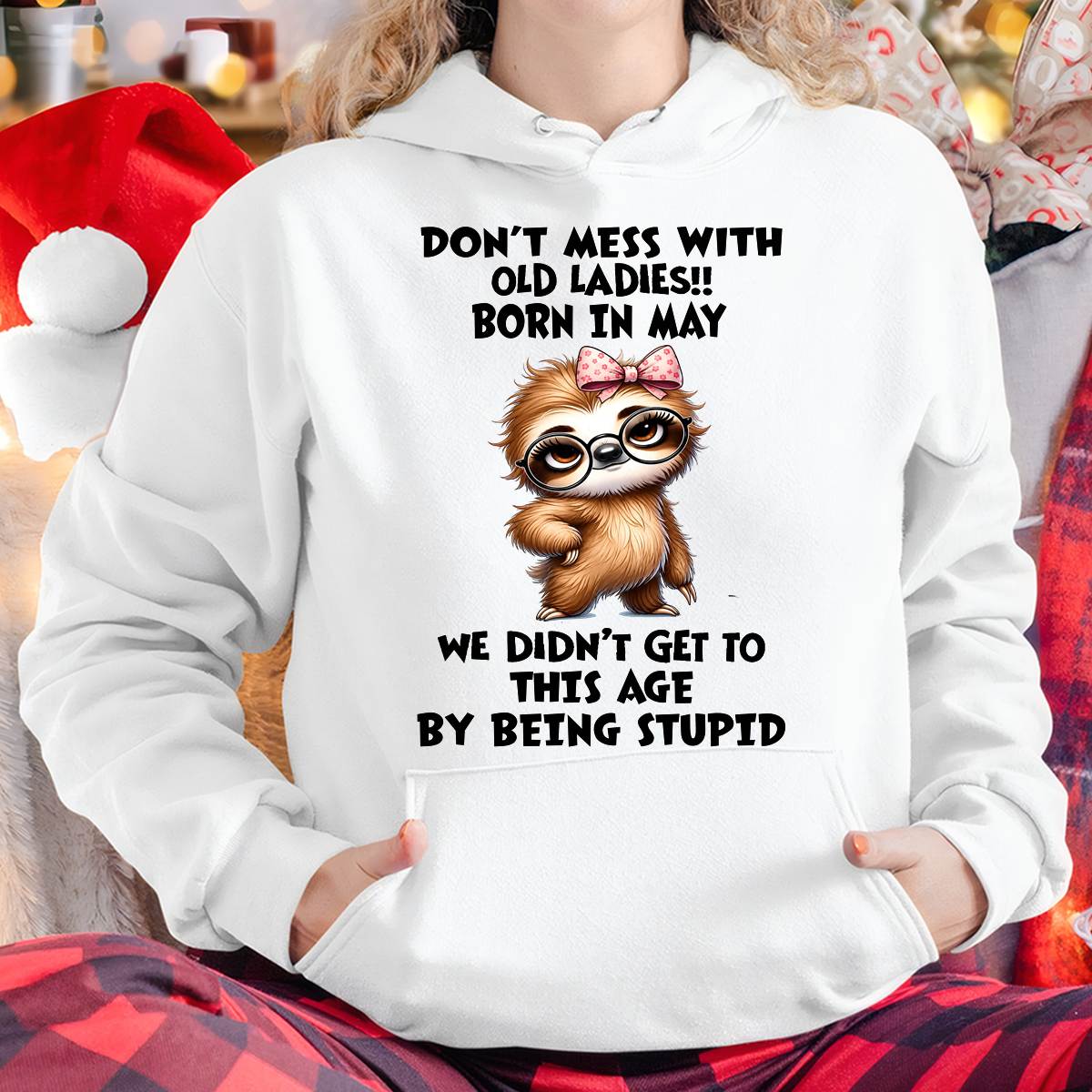 MAY SHIRT, DON'T MESS WITH OLD LADIES - SNOW05 (SKU2605-449-05)