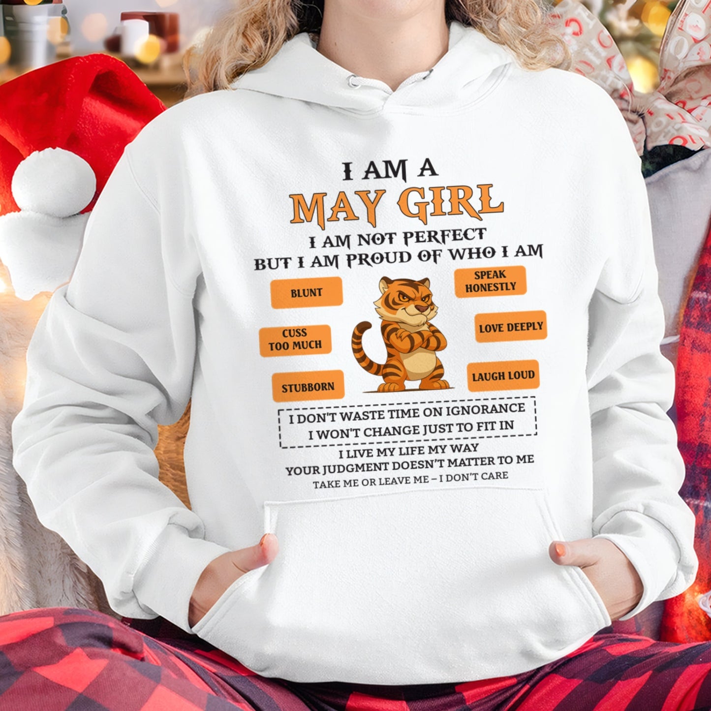 "I AM A MAY GIRL" - Birthday Gift For May Girls - FMA SNOW05 (SKU26T-01-62-05)