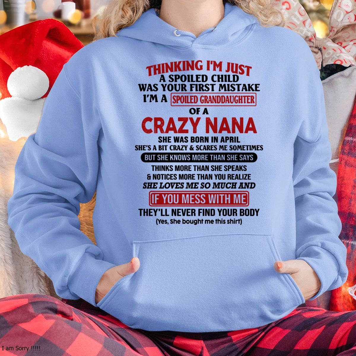 SPOILED GRANDDAUGHTER OF A CRAZY NANA T-SHIRT April Edition – From grandma to granddaughter - snow04 (SKU07-129-04)