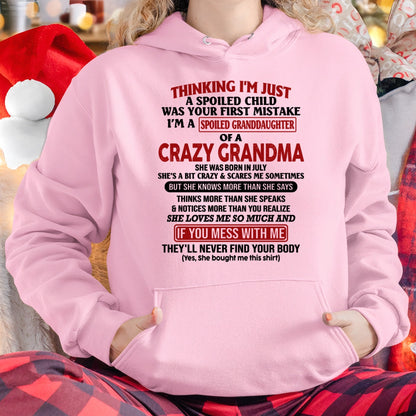 JULY - I'M A SPOILED GRANDDAUGHTER OF A CRAZY GRANDMA - From Grandma - NTTD07 (SKU-GMD1-NTT07)