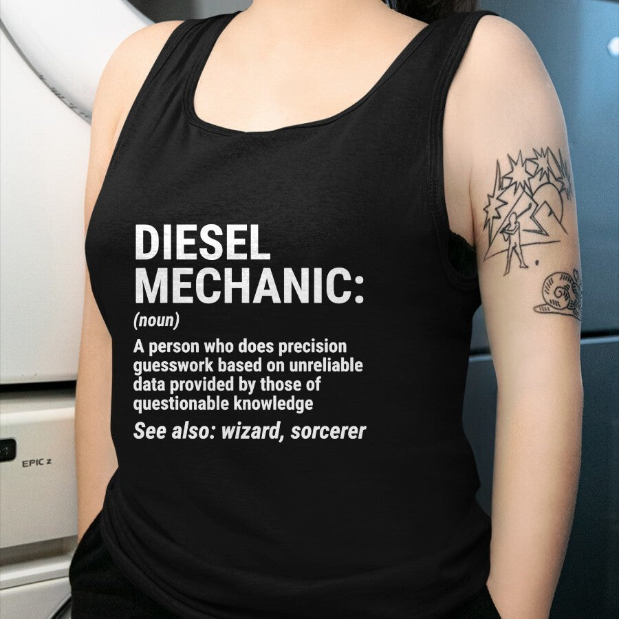 Best Mechanic Life Shirt, Funny Mechanic UnisexT-Shirt/Hoodie/Sweatshirt HLT00 - Diesel Mechanic Definition T-Shirt Funny Mechanic Tee Gift T-Shirt
