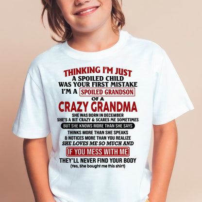 DECEMBER - I'M A SPOILED GRANDSON OF A CRAZY GRANDMA - From Grandma - snow12 (SKU-GMS1-NTT12)