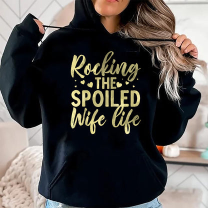 Best Wife Shirt, Wife and Husband Unisex T-Shirt/Hoodie/Sweatshirt HLT00 - Gift for wife T shirt, spoiled wife   Funny Spoiled Wife Art For Women Girls Husband Spoiled Wife Ra (2)