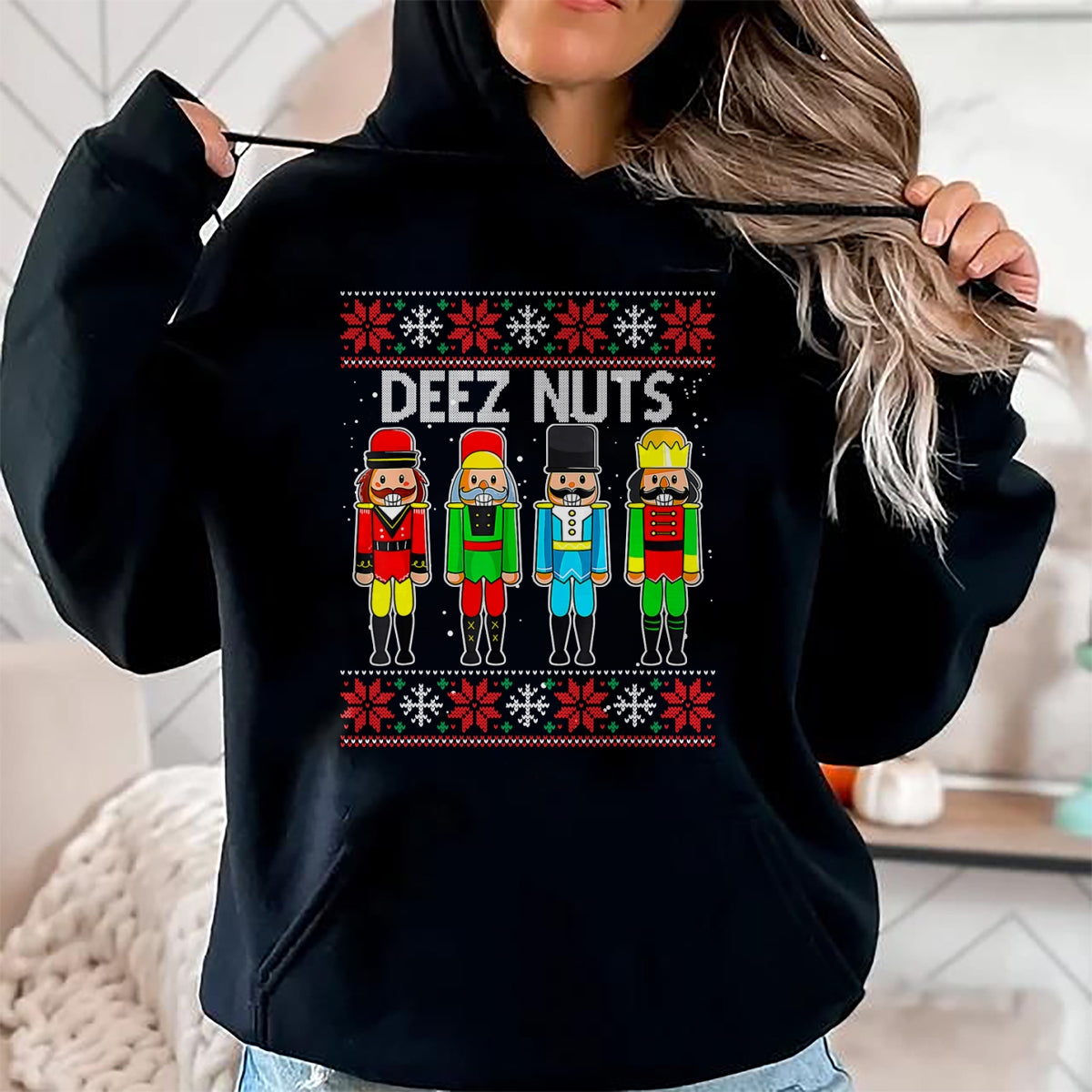 Deez Nuts Nutcracker Ugly Christmas Sweater Funny Xmas T-Shirt - Christmas Unisex T-Shirt/Hoodie/Sweatshirt - SNOW00