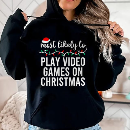 Most Likely To Christmas Matching Family Pajamas Funny T-Shirt - Christmas Unisex T-Shirt/Hoodie/Sweatshirt - SNOW00
