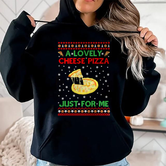 A Lovely Cheese Pizza Shirt Alone Funny Kevin X-Mas Home T-Shirt - Christmas Unisex T-Shirt/Hoodie/Sweatshirt - SNOW00