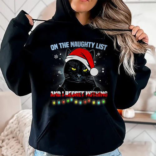 On The Naughty List And I Regret Nothing Cat Christmas T-Shirt - Christmas Unisex T-Shirt/Hoodie/Sweatshirt - SNOW00 (SKU2607-227)