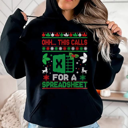Oh this calls for a Spreadsheet Christmas sweater Excel Sweatshirt - Christmas Unisex T-Shirt/Hoodie/Sweatshirt - SNOW00