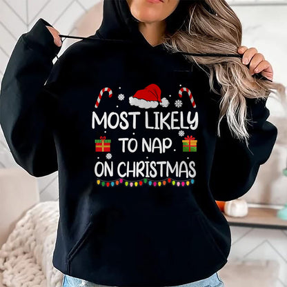 Most Likely To Nap On Christmas family funny matching T-Shirt - Christmas Unisex T-Shirt/Hoodie/Sweatshirt - SNOW00