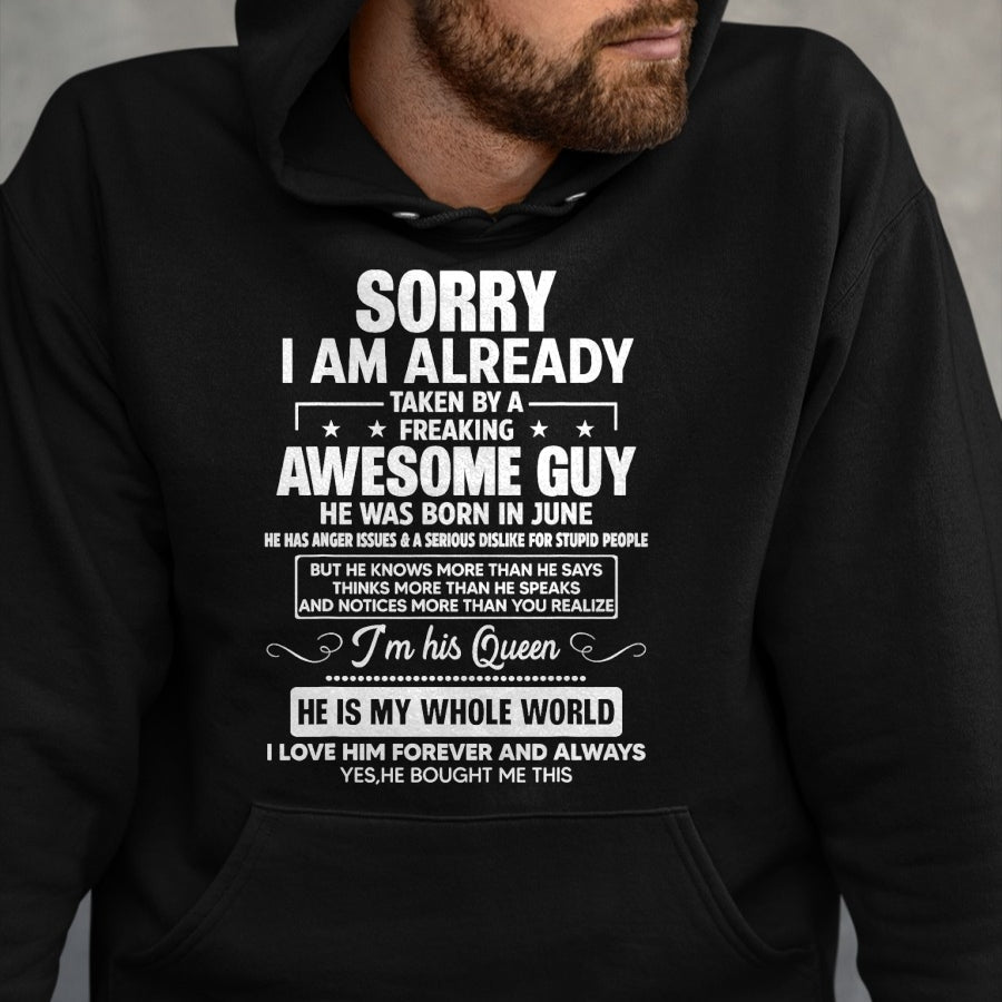 Best Wife Shirt, Wife and Husband Unisex T-Shirt/Hoodie/Sweatshirt HLT00 - I Am Already Taken By A Awesome Guy He Was Born In June T-Shirt