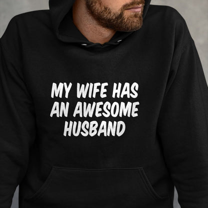 Best Wife Shirt, Wife and Husband Unisex T-Shirt/Hoodie/Sweatshirt HLT00 - My Wife Has An Awesome Husband T-Shirt (5)
