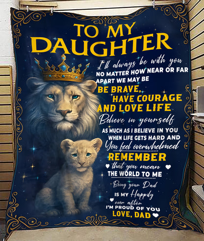 Special Gift For Your Daughter Blanket - From Dad (SKUB12-95)