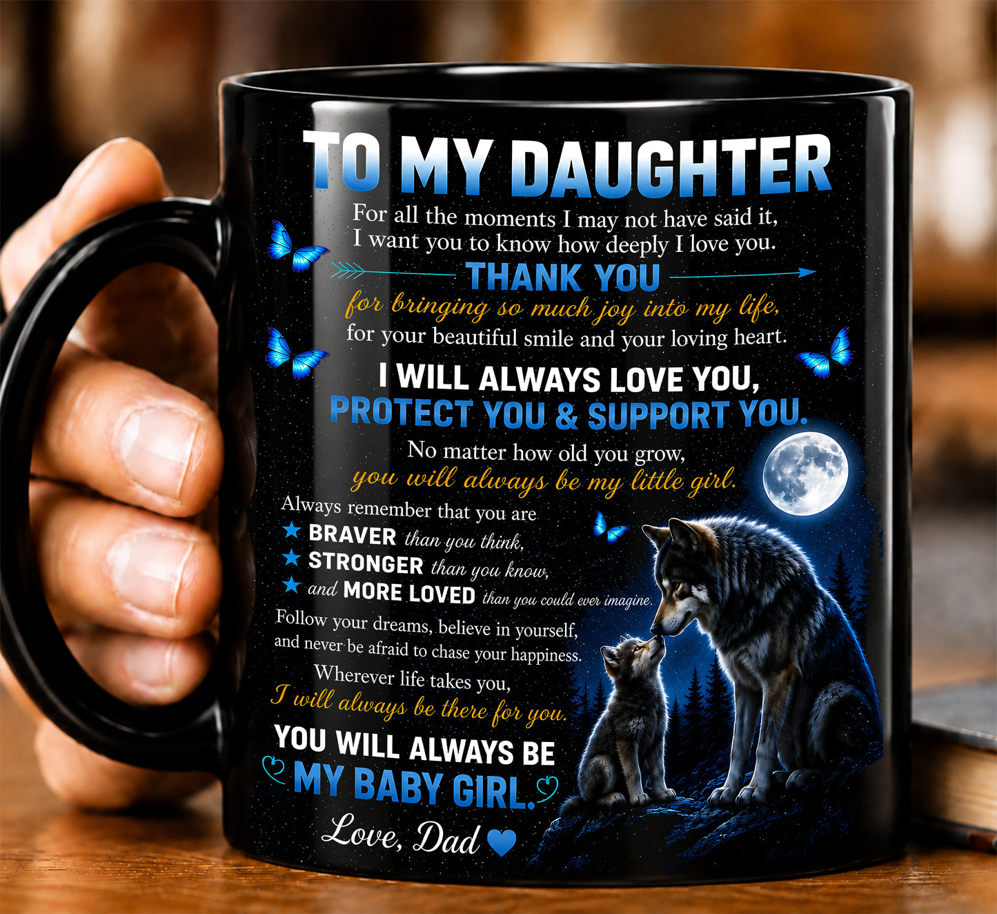 TO DAUGHTER MUG - GIFT FROM DAD (SKU2608-653)