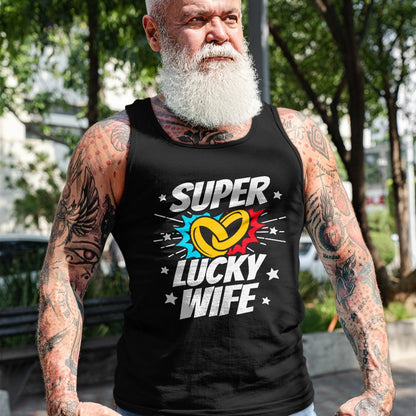Best Wife Shirt, Wife and Husband Unisex T-Shirt/Hoodie/Sweatshirt HLT00 - Gift for wife T shirt, lucky wife   Married Couple - Lucky Wife - Funny Wedding Anniversary T-Shirt
