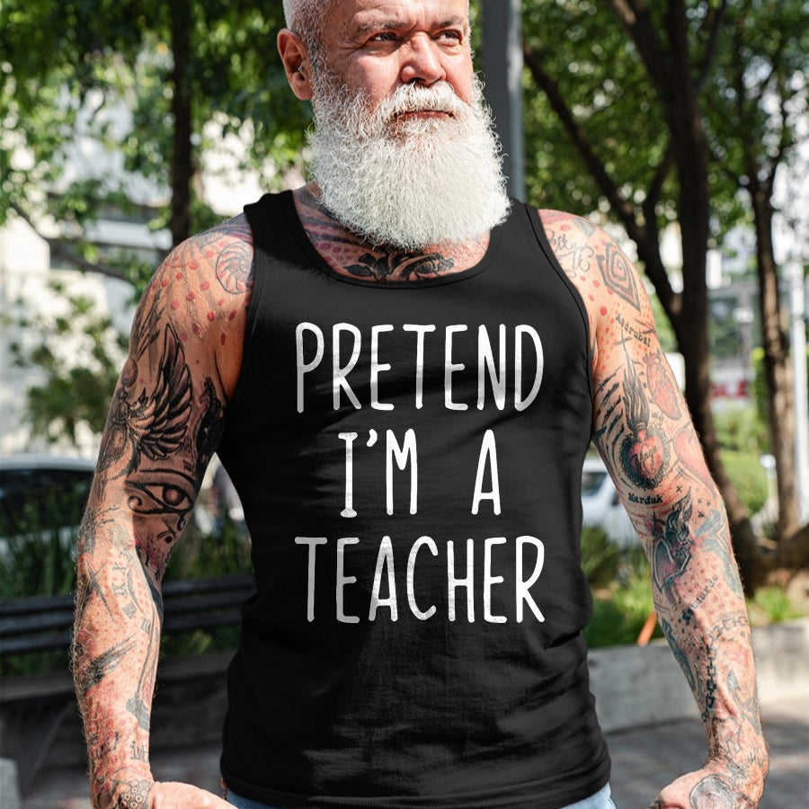Best Teacher Shirt, Funny Teacher UnisexT-Shirt/Hoodie/Sweatshirt HLT00 - Pretend I'm A Teacher Costume Halloween Lazy Adult Kids T-Shirt