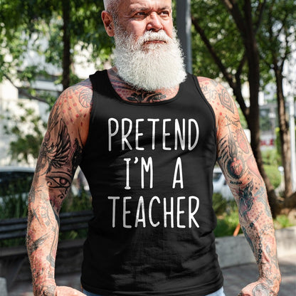 Best Teacher Shirt, Funny Teacher UnisexT-Shirt/Hoodie/Sweatshirt HLT00 - Pretend I'm A Teacher Costume Halloween Lazy Adult Kids T-Shirt
