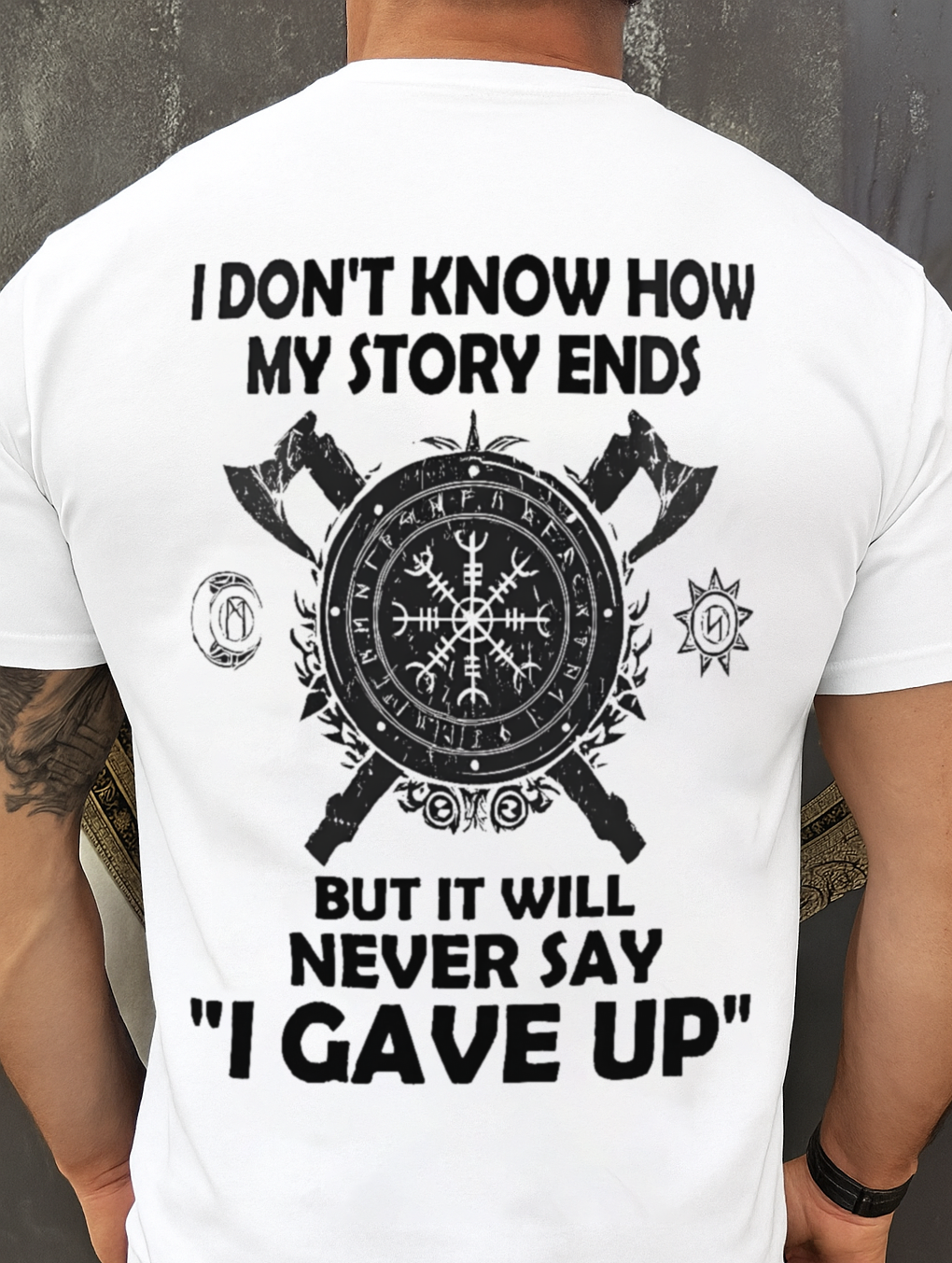 I NEVER SAY "I GAVE UP" - UNISEX T-SHIRT - SNOW00