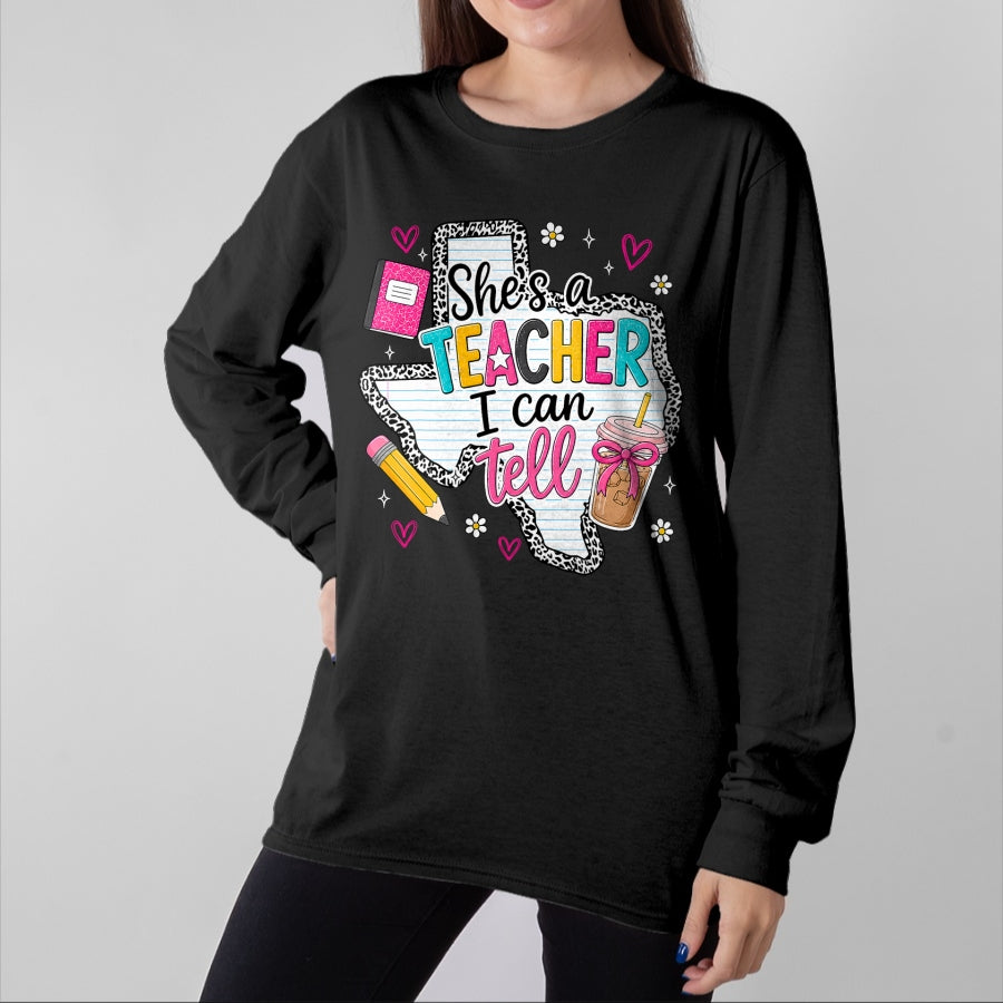 Best Teacher Shirt, Funny Teacher UnisexT-Shirt/Hoodie/Sweatshirt HLT00 - She's A Teacher I Can Tell Western Classroom Art T-Shirt