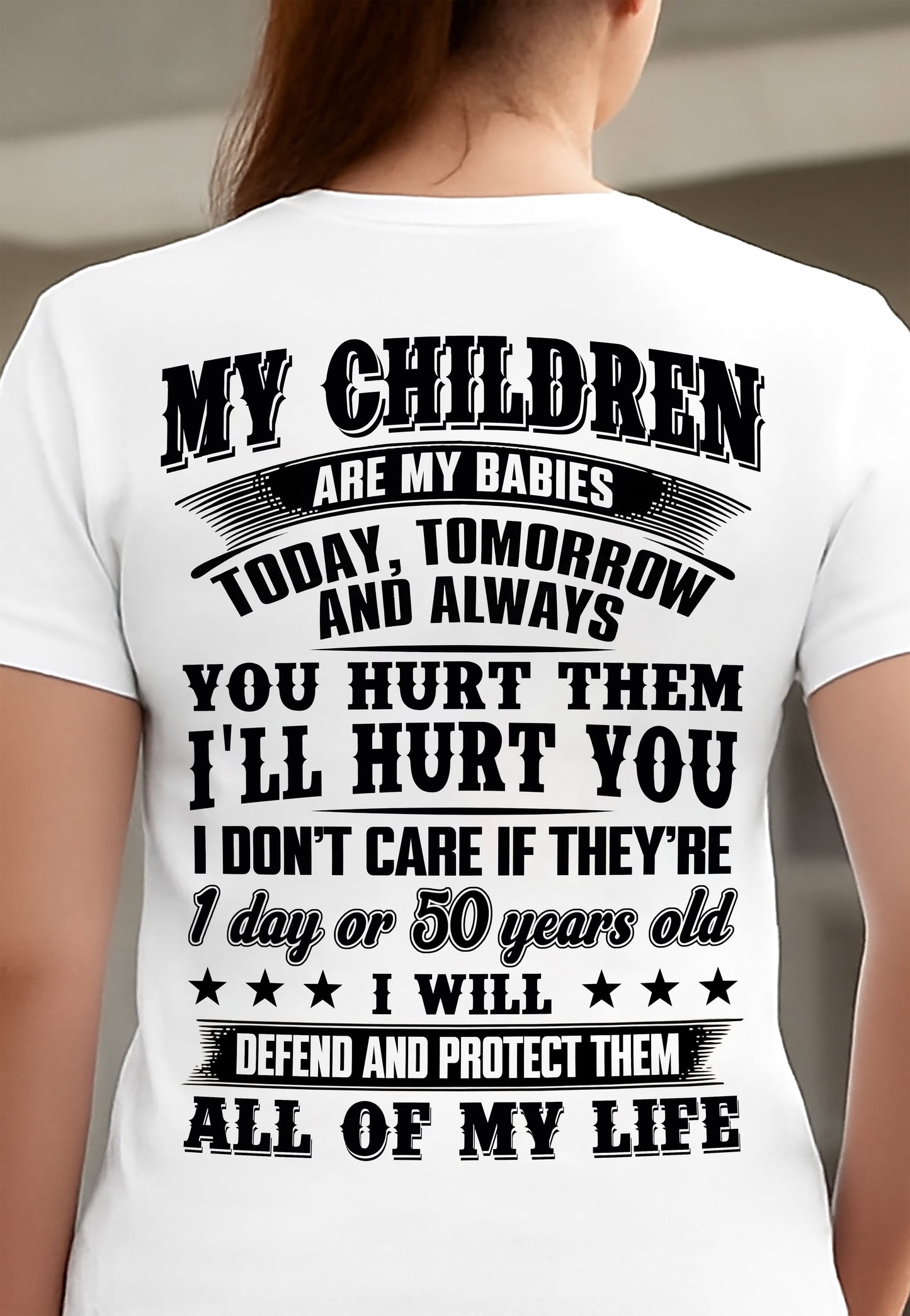MY CHILDREN ARE MY BABY - T-SHIRT FOR MOM - SNOW00 (SKU12-274)