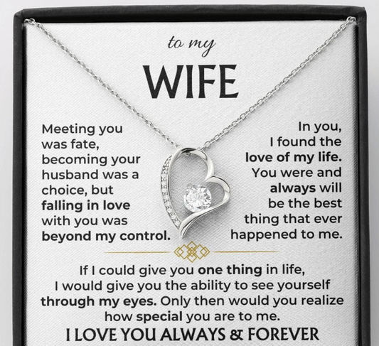 TO MY WIFE - GIFT FROM HUSBAND - Forever Love Necklace