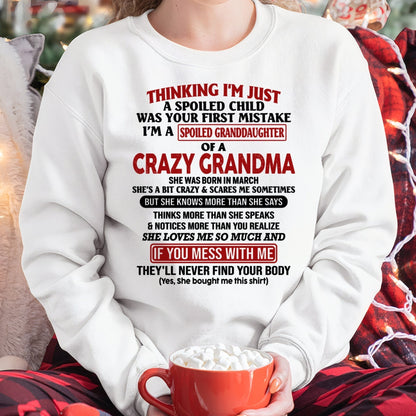 MARCH - I'M A SPOILED GRANDDAUGHTER OF A CRAZY GRANDMA - From Grandma - snow03 (SKU-GMD1-NTT03)