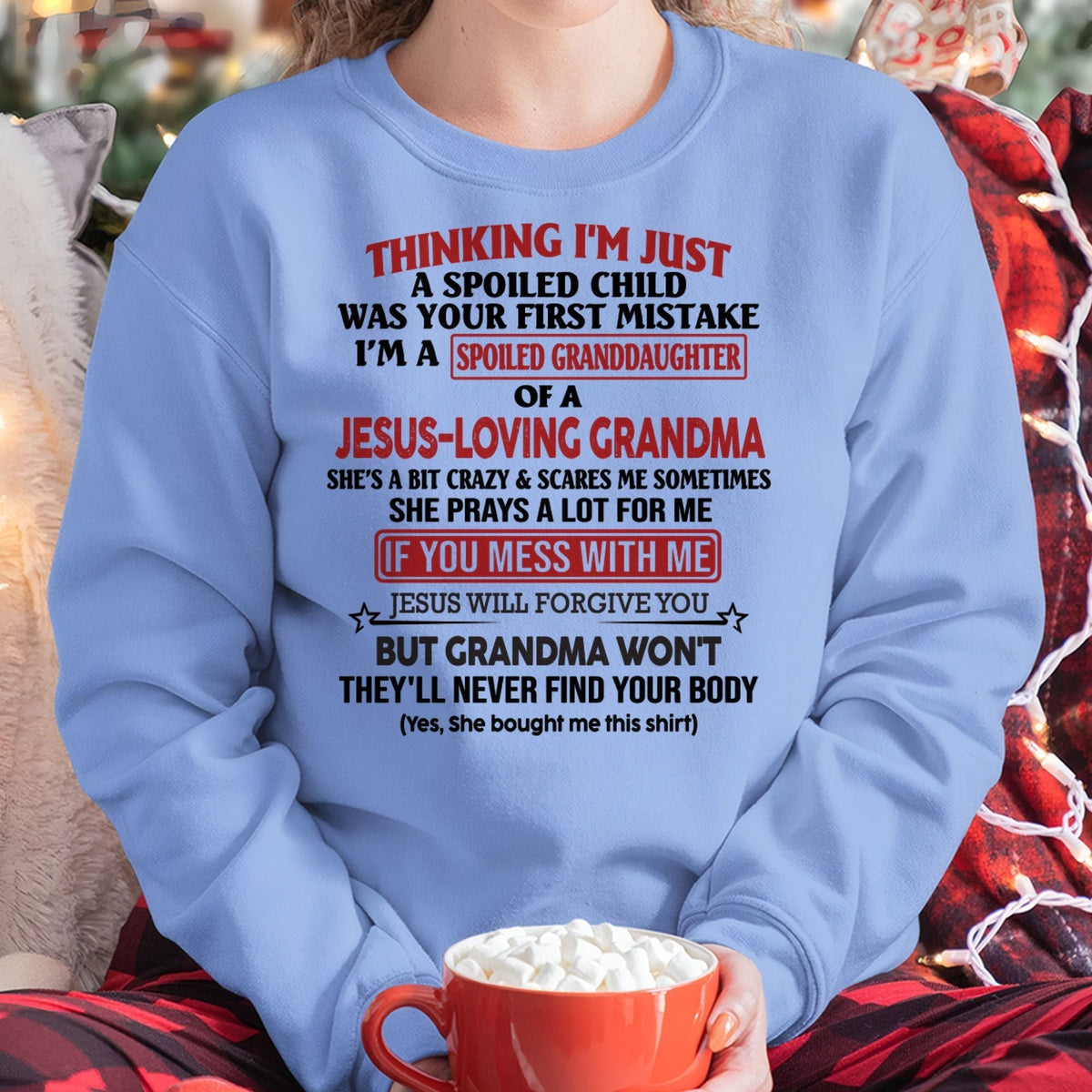 Christian Girl Shirt – Spoiled by Grandma – From Grandma to Granddaughter snow00 (SKU07-181-00)