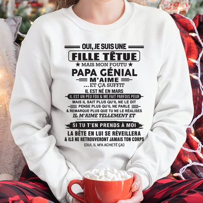 MARS - Oui, je suis une fille têtue – T-shirt | Cadeau d’anniversaire de papa pour sa fille - SNOW03 / fr03 (SKU12-214-03)
