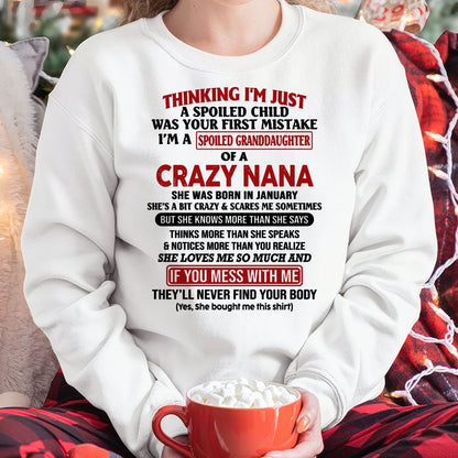 SPOILED GRANDDAUGHTER OF A CRAZY NANA T-SHIRT January Edition - From grandma to granddaughter - snow01 (SKU07-129-01)