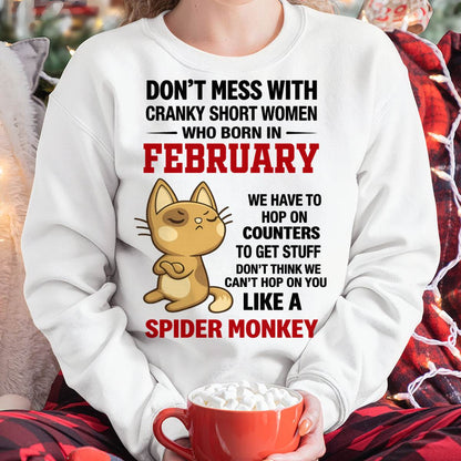 FEBRUARY SHIRT, DON'T MESS WITH SHORT LADY - FMA SNOW02 (SKU2603-310-02)