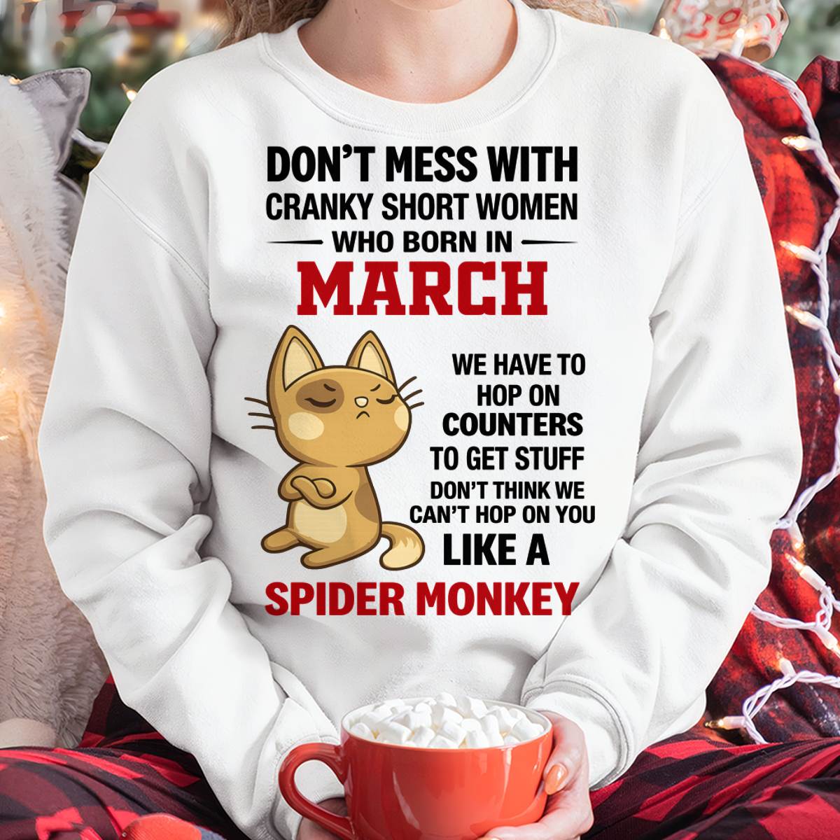 MARCH SHIRT, DON'T MESS WITH SHORT LADY - FMA SNOW03 (SKU2603-310-03)