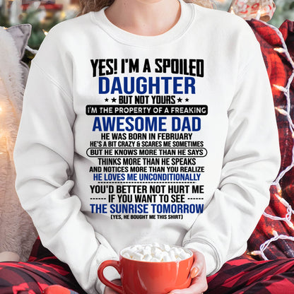 FEBRUARY, I'M THE PROPERTY OF A FREAKING AWESOME DAD - GIFT T SHIRT FROM DAD FOR DAUGHTER - SNOW02 (SKU2604-75-02)
