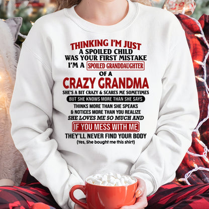 I'M A SPOILED GRANDDAUGHTER OF A CRAZY GRANDMA - From Grandma - snow00 (SKU-GMD1-NTT00)