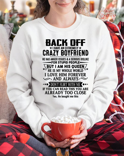 Back Off I Have An Extremely Crazy Boyfriend - - Gift For Wife From Husband - SNOW00 (SKUT-BACKOFF-00)