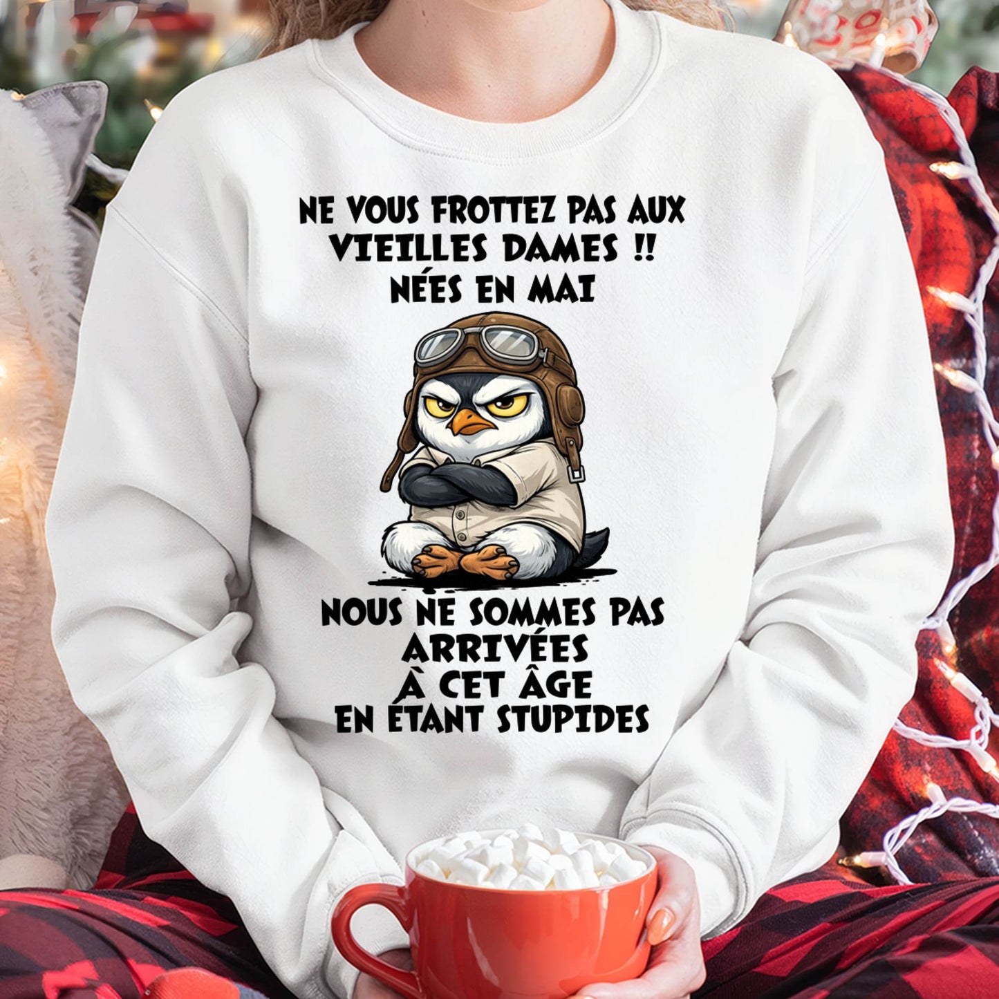 MAI SHIRT NE VOUS FROTTEZ PAS AUX VIEILLES DAMES - SNOW05 (SKU2605-132-05)