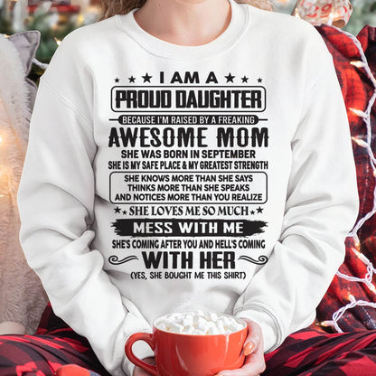 SEPTEMBER, I'M RAISED BY A FREAKING AWESOME MOM - GIFT T SHIRT FROM MOM - SNOW09 (SKU2602-214-09)