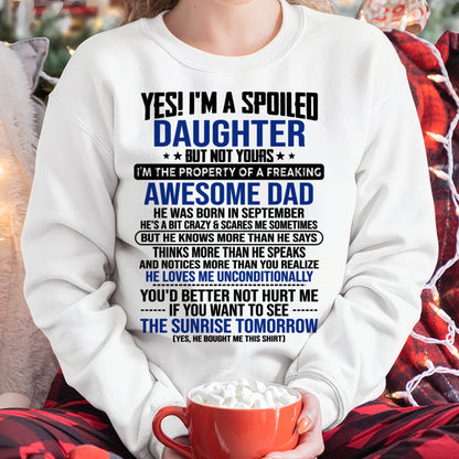 SEPTEMBER, I'M THE PROPERTY OF A FREAKING AWESOME DAD - GIFT T SHIRT FROM DAD FOR DAUGHTER - SNOW09 (SKU2604-75-09)
